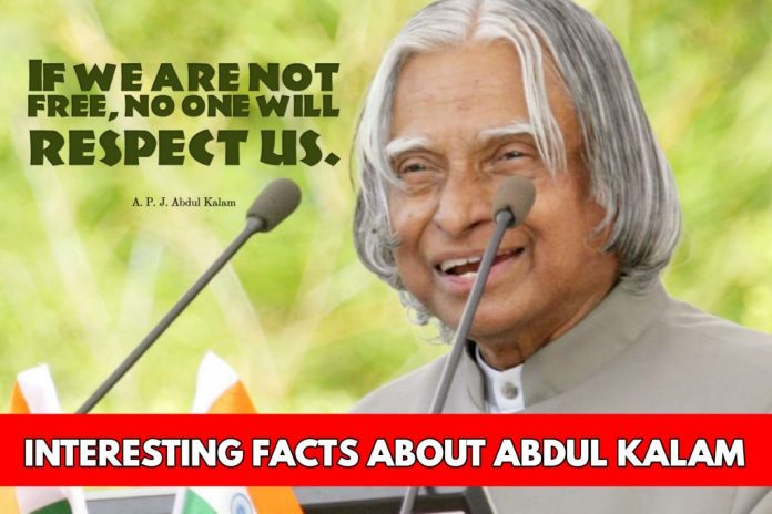Facts About DR. Abdul Kalam