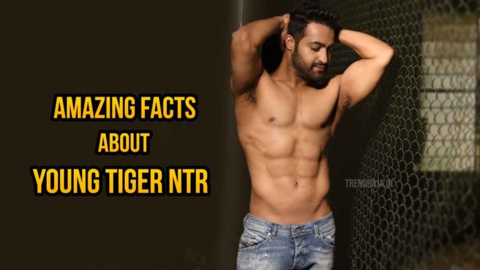 Amazing Facts About Young Tiger Jr. NTR
