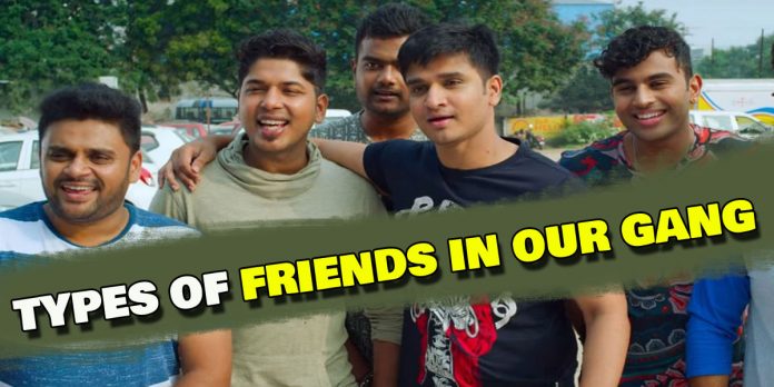 TYPES OF FRIENDS WE HAVE IN OUR GANG