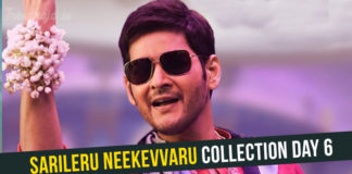 Sarileru Neekevvaru Box Office Collection Day 6