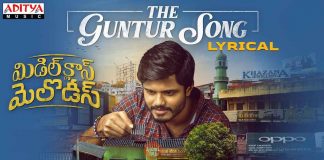 The Guntur Song Lyrical Video Middle Class Melodies Video Songs