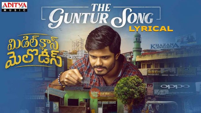 The Guntur Song Lyrical Video Middle Class Melodies Video Songs